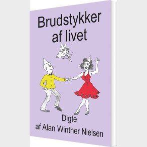 Brudstykker Af Livet - Alan Winther Nielsen - Bog