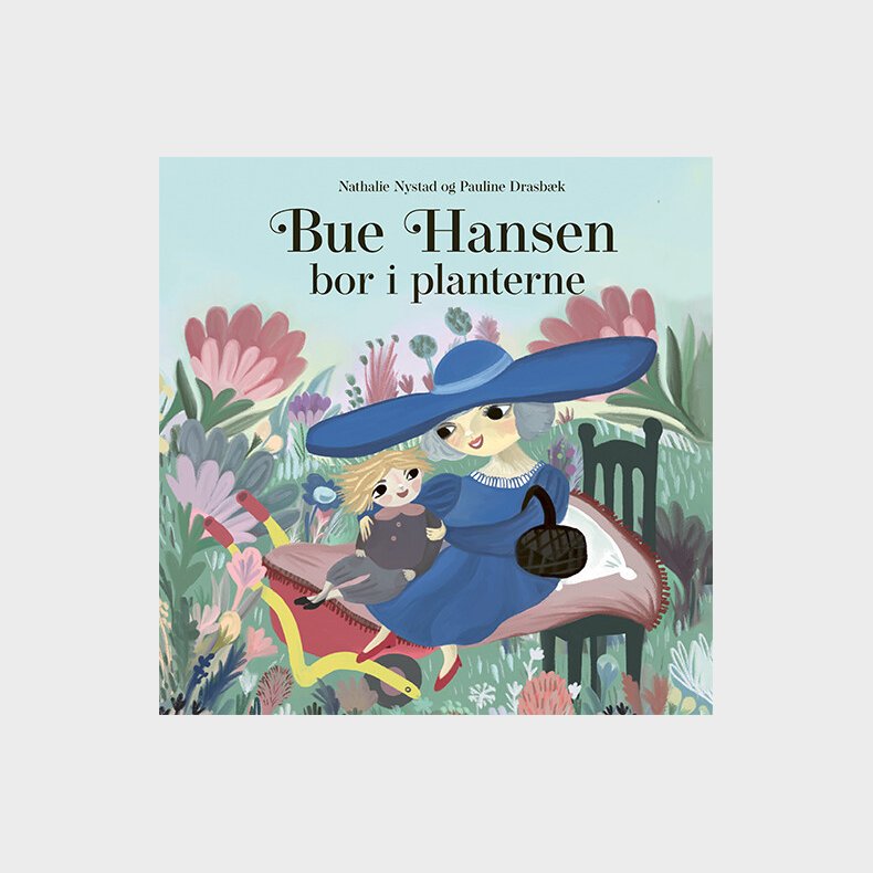 Bue Hansen Bor I Planterne - Nathalie Nystad - Bog