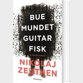 Buemundet Guitarfisk - Nikolaj Zeuthen - Bog