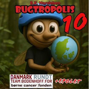 Bugtropolis 10 - Danmark Rundt Team Bodenhoff + Epolet - B.k. Horsleben - Bog