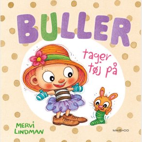 Buller Tager T�j P� - Mervi Lindman - Bog