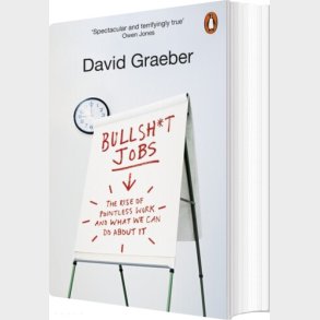 Bullshit Jobs - David Graeber - English Book
