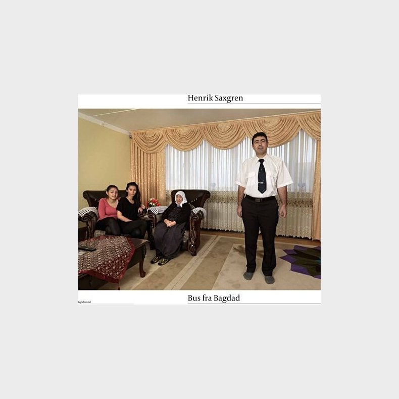 Bus Fra Bagdad - Henrik Saxgren - Bog