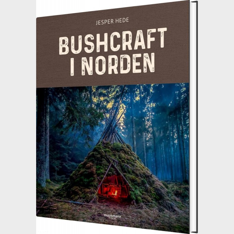 Bushcraft I Norden - Jesper Hede - Bog