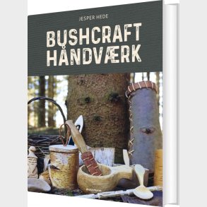 Bushcrafth�ndv�rk - Jesper Hede - Bog