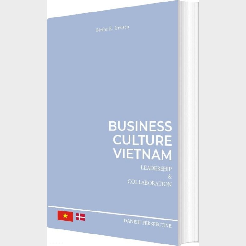 Business Culture Vietnam - Birthe R. Greisen - English Book