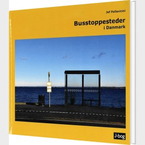 Busstoppesteder I Danmark - Jef Pallavicini - Bog