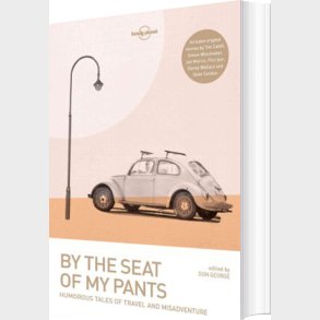 By The Seat Of My Pants - Lonely Planet  - English book
