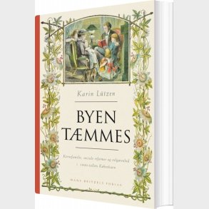 Byen T�mmes - Karin Cohr L�tzen - Bog