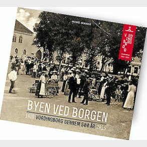 Byen Ved Borgen - Michael Kr�mmer - Bog
