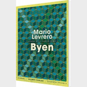 Byen - Mario Levrero - Bog