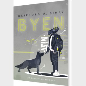 Byen - Clifford D. Simak - Bog