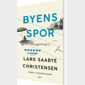 Byens Spor  3 - Lars Saabye Christensen - Bog