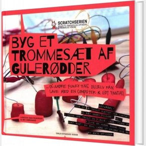 Byg Et Trommes�t Af Guler�dder - Kirsten Dam Pedersen - Bog