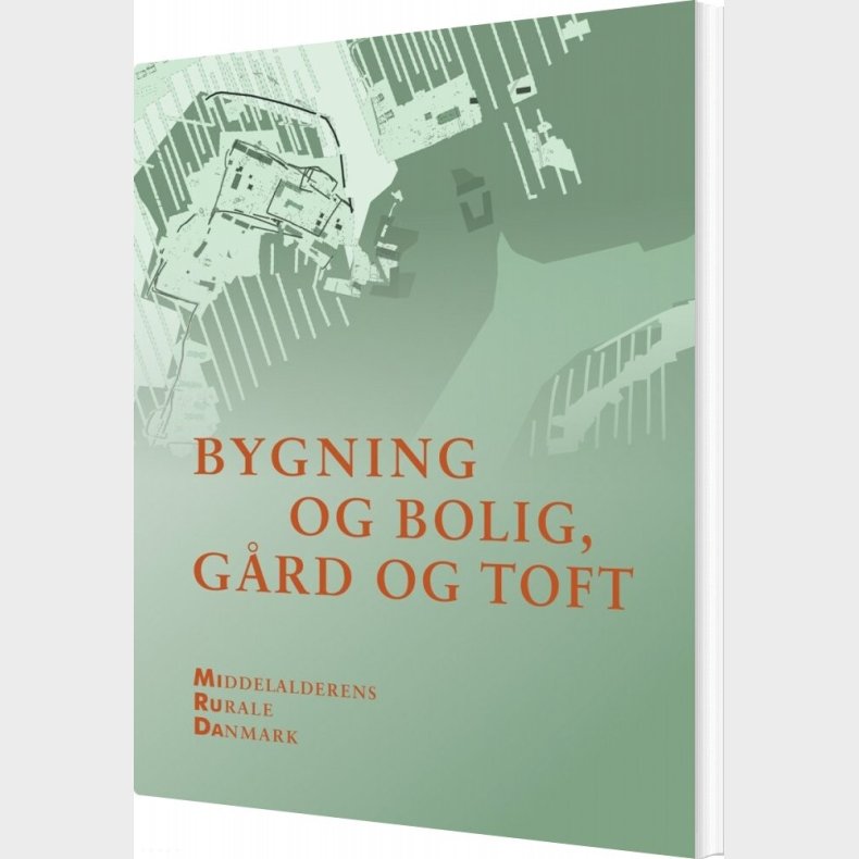 Bygning Og Bolig, G�rd Og Toft - Bog