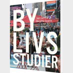 Bylivsstudier - Jan Gehl - Bog
