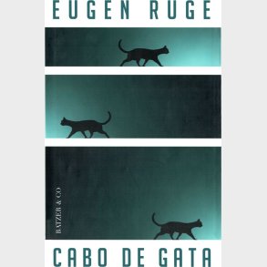 Cabo De Gata - Eugen Ruge - Bog
