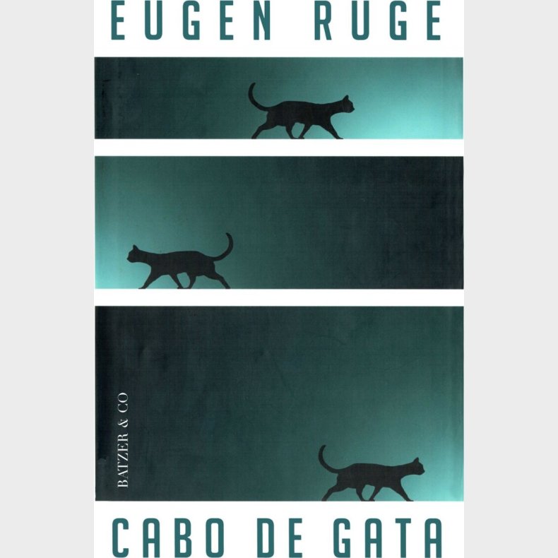 Cabo De Gata - Eugen Ruge - Bog