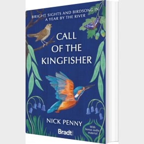 Bradt - Call Of The Kingfisher - Nick Penny - English Book