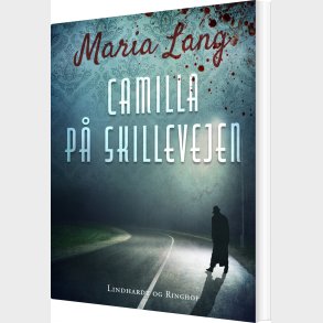 Camilla P� Skillevejen - Maria Lang - Bog