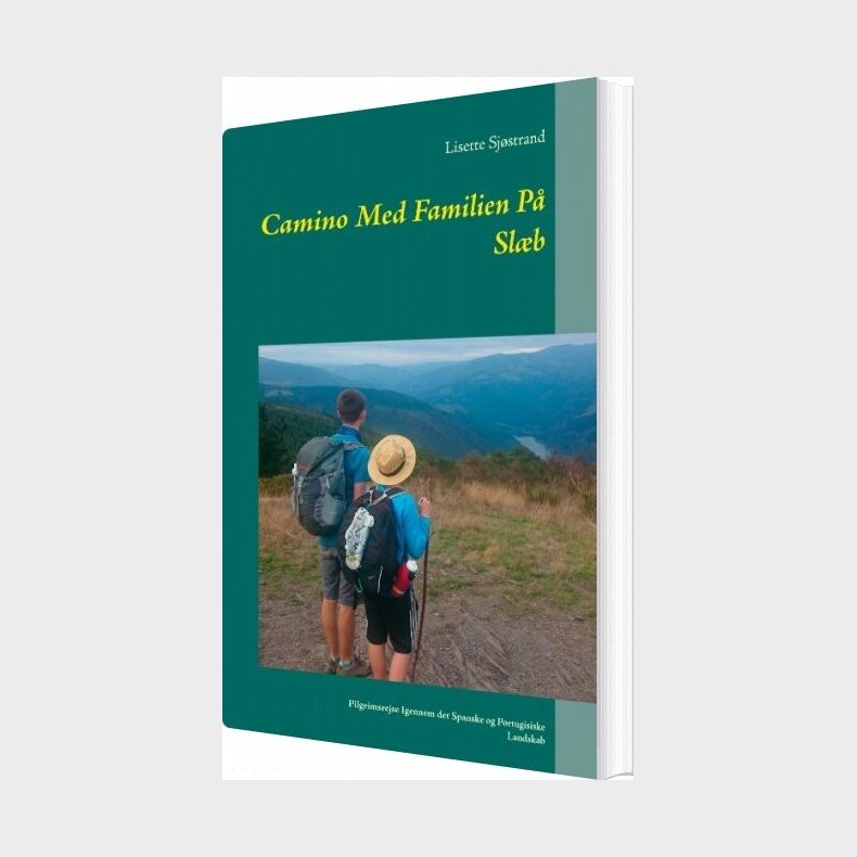 Camino Med Familien P� Sl�b - Lisette Sj�strand - Bog