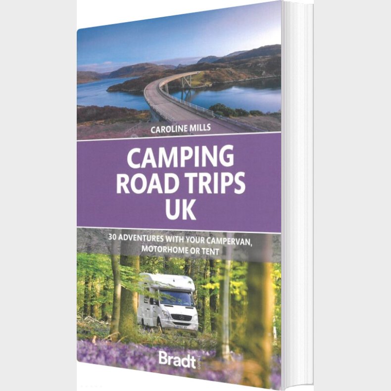 Bradt - Camping Road Trips Uk - Caroline Mills - English Book