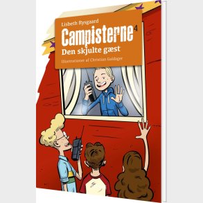 Campisterne - Den Skjulte G�st - Lisbeth Rysgaard - Bog