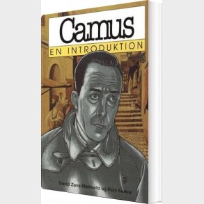 Camus - En Introduktion - David Zane Mairowitz - Bog