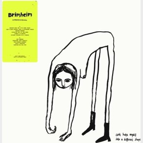 Brimheim - Can't Hate Myself Into A Different Shape - Vinyl Lp