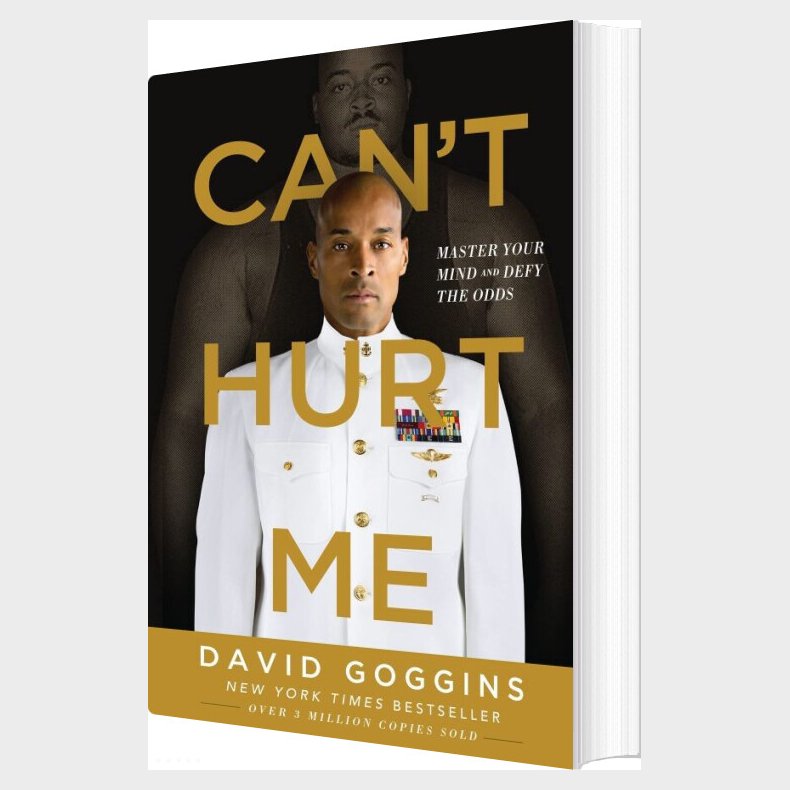 Can't Hurt Me: Master Your Mind And Defy The Odds - David Goggins - English Book