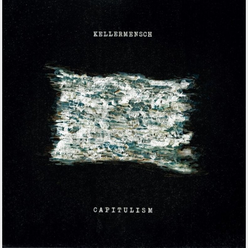 Kellermensch - Capitulism - CD
