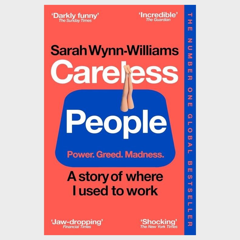 Careless People: A Story Of Where I Used To Work - Sarah Wynn-williams - English Book
