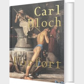 Carl Bloch -forf�rt - Camilla Jalving - Bog