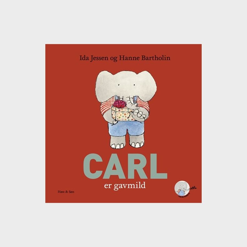 Carl Er Gavmild - Hanne Bartholin - Bog