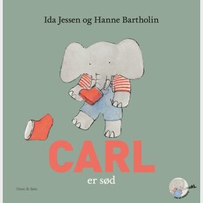 Carl Er S�d - Hanne Bartholin - Bog