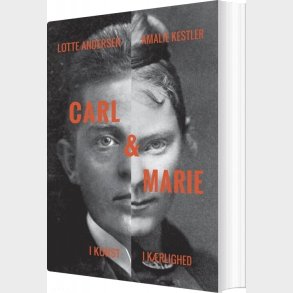 Carl & Marie - Lotte Andersen - Bog
