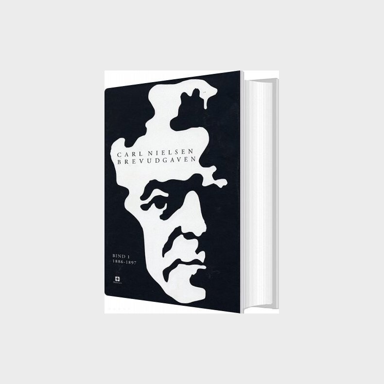 Carl Nielsen Brevudgaven 1 - 1886-1897 - Carl Nielsen - Bog