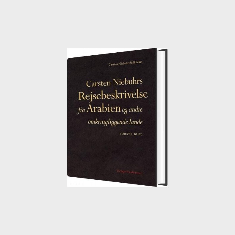 Carsten Niebuhrs Rejsebeskrivelse Fra Arabien - Carsten Niebuhr - Bog