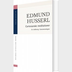 Cartesianske Meditationer - Edmund Husserl - Bog