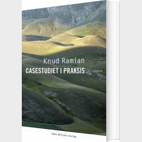 Casestudiet  I Praksis - Knud Ramian - Bog