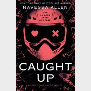 Caught Up - Navessa Allen - English Book