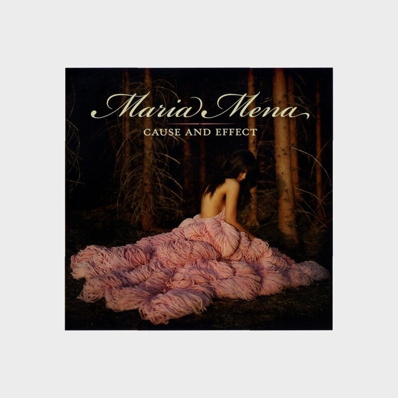 Maria Mena - Cause And Effect - CD