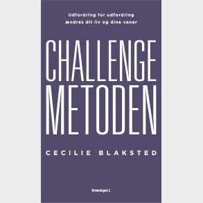 Challenge-metoden - Cecilie Blaksted - Bog