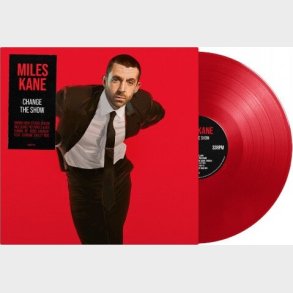 Miles Kane - Change The Show - Red - Vinyl Lp