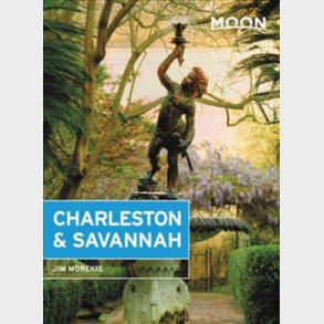 Charleston & Savannah - Jim Morekis - English Book