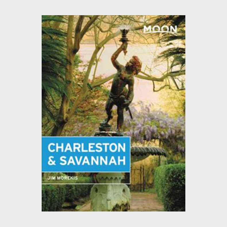 Charleston & Savannah - Jim Morekis - English Book