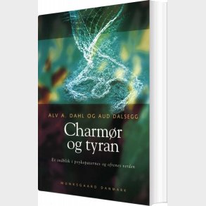 Charm�r Og Tyran - Alv A. Dahl - Bog