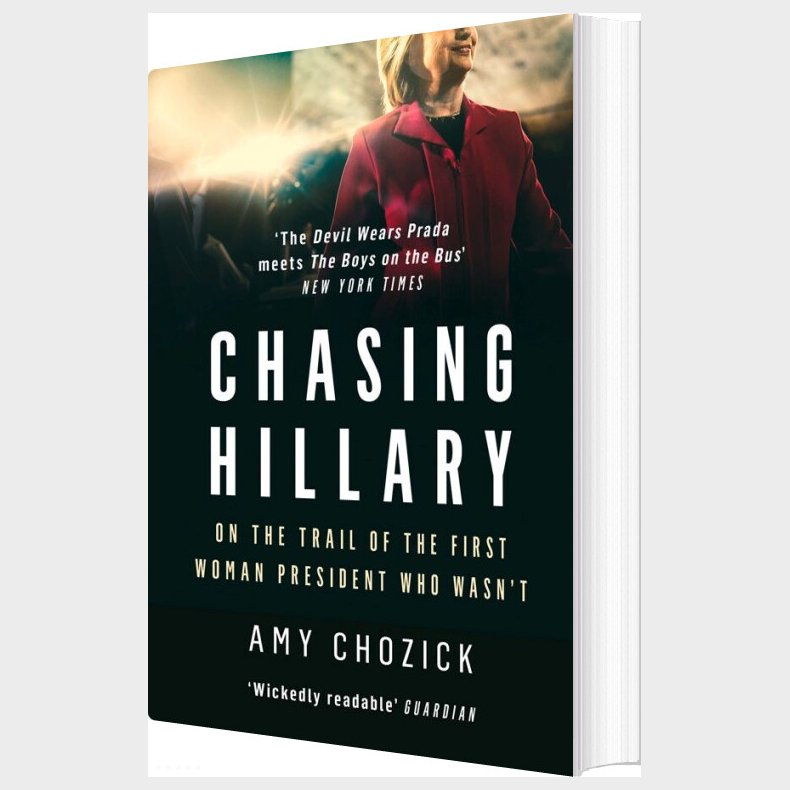 Chasing Hillary - Amy Chozick - English Book