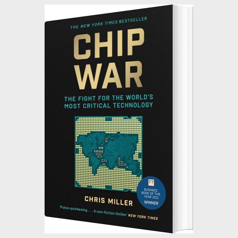 Chip War: The Fight For The World's Most Critical Technology - Chris Miller - English Book