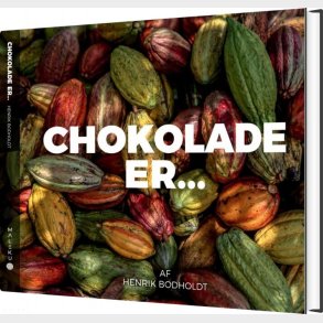 Chokolade Er - Henrik Bodholdt - Bog